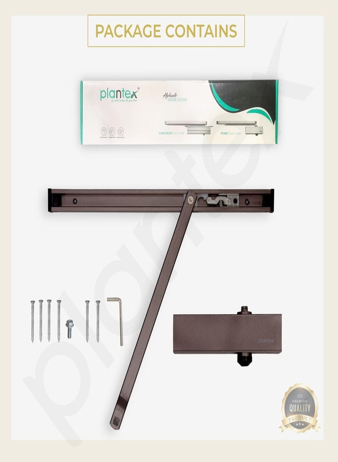 Plantex Automatic Aluminium Soft Door Closer with Double Speed for Heavy Door/Hydraulic Pelmet Arm Door Closer for Hotel-Home-Office (ISO 9001 Certified) (Capacity 120 Kg, Brown) - Image 5